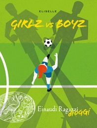 Girlz vs Boyz - Librerie.coop
