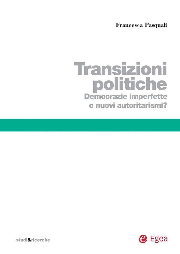 Transizioni politiche - Librerie.coop Transizioni politiche - Librerie.coop
