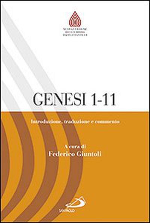 Genesi 1,1-11,26. Introduzione, traduzione e commento - Librerie.coop Genesi 1,1-11,26. Introduzione, traduzione e commento - Librerie.coop