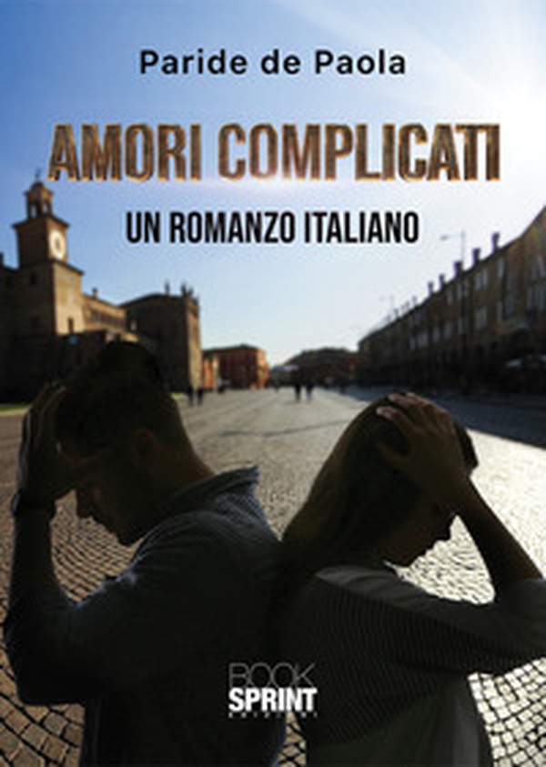 Amori complicati - Librerie.coop Amori complicati - Librerie.coop