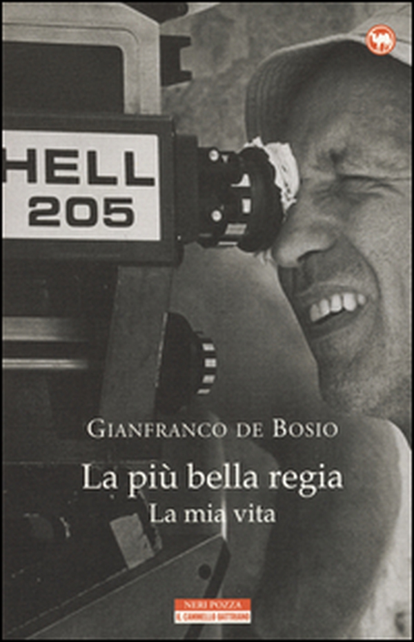 La più bella regia. La mia vita - Librerie.coop La più bella regia. La mia vita - Librerie.coop