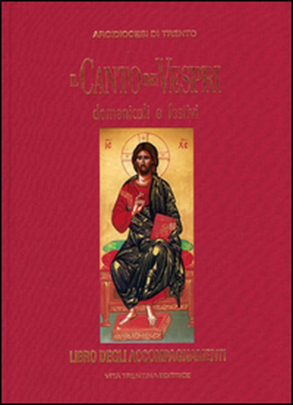 Il canto dei vespri domenicali e festivi. Libro degli accompagnamenti - Librerie.coop Il canto dei vespri domenicali e festivi. Libro degli accompagnamenti - Librerie.coop
