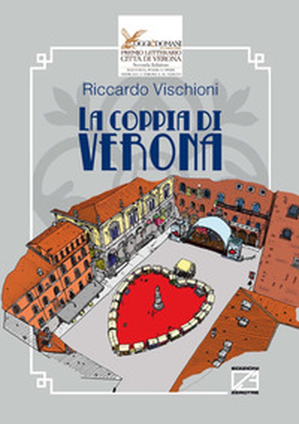 La coppia di Verona - Librerie.coop La coppia di Verona - Librerie.coop