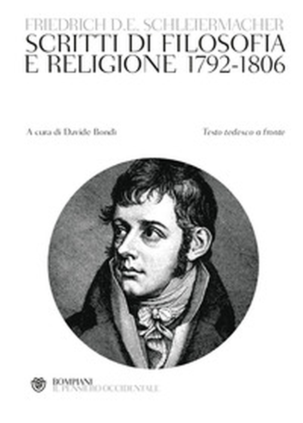 Scritti di filosofia e religione 1792-1806. Testo tedesco a fronte - Librerie.coop Scritti di filosofia e religione 1792-1806. Testo tedesco a fronte - Librerie.coop