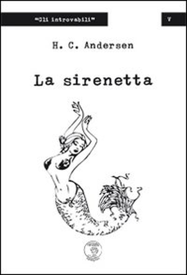 La sirenetta - Librerie.coop La sirenetta - Librerie.coop