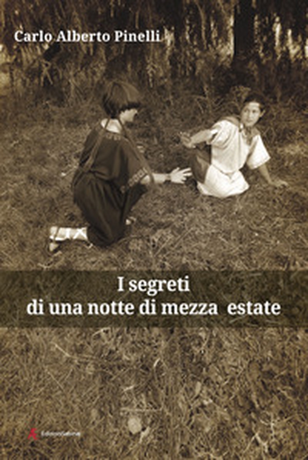 I segreti di una notte di mezza estate - Librerie.coop I segreti di una notte di mezza estate - Librerie.coop