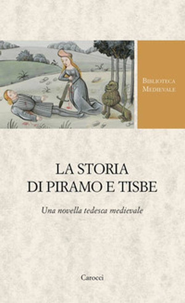 La storia di Piramo e Tisbe - Librerie.coop La storia di Piramo e Tisbe - Librerie.coop