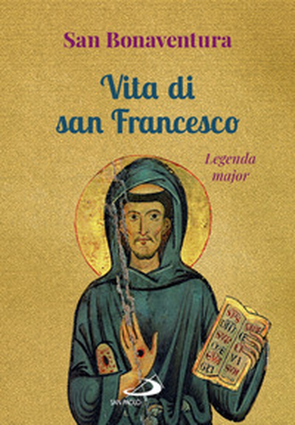 Vita di san Francesco. Legenda major - Librerie.coop Vita di san Francesco. Legenda major - Librerie.coop