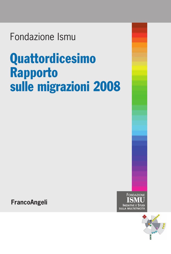 Quattordicesimo Rapporto sulle migrazioni 2008 - Librerie.coop Quattordicesimo Rapporto sulle migrazioni 2008 - Librerie.coop