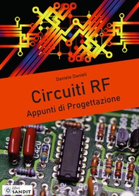 Circuiti RF. Appunti di progettazione - Librerie.coop