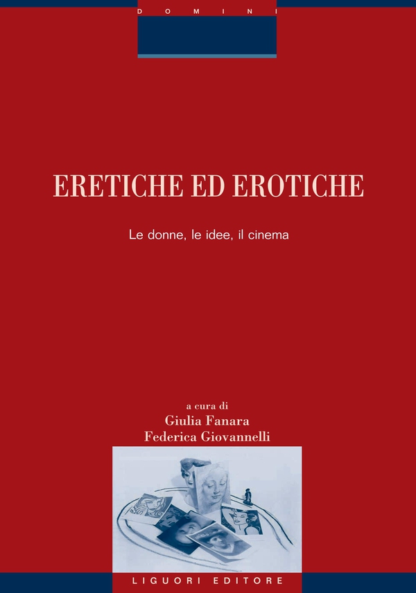 Eretiche ed erotiche - Librerie.coop Eretiche ed erotiche - Librerie.coop