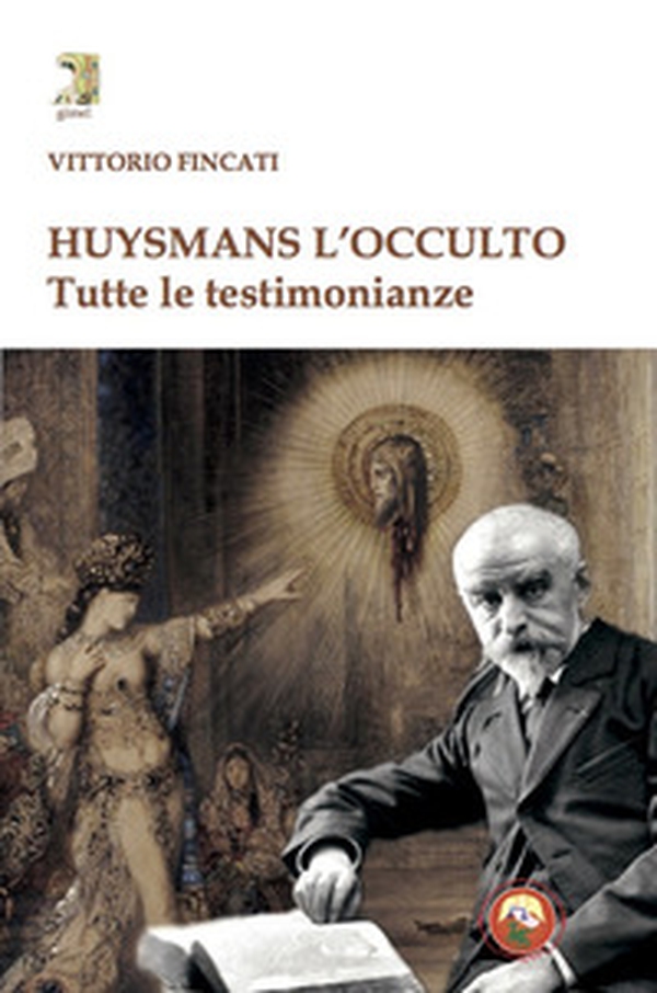 Huysmans l'occulto. Tutte le testimonianze - Librerie.coop Huysmans l'occulto. Tutte le testimonianze - Librerie.coop