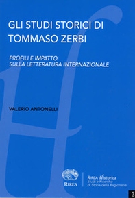 Gli studi storici di Tommaso Zerbi. Profili e impatto sulla letteratura internazionale - Librerie.coop