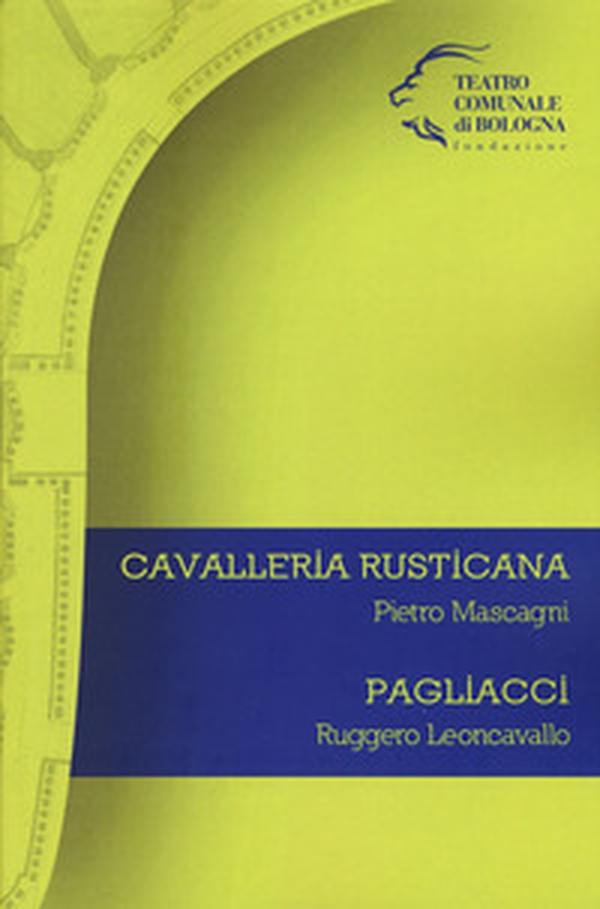 Pietro Mascagni. Cavalleria rusticana. Ruggero Leoncavallo. Pagliacci - Librerie.coop Pietro Mascagni. Cavalleria rusticana. Ruggero Leoncavallo. Pagliacci - Librerie.coop