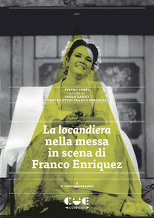 La locandiera nella messa in scena di Franco Enriquez - Librerie.coop La locandiera nella messa in scena di Franco Enriquez - Librerie.coop