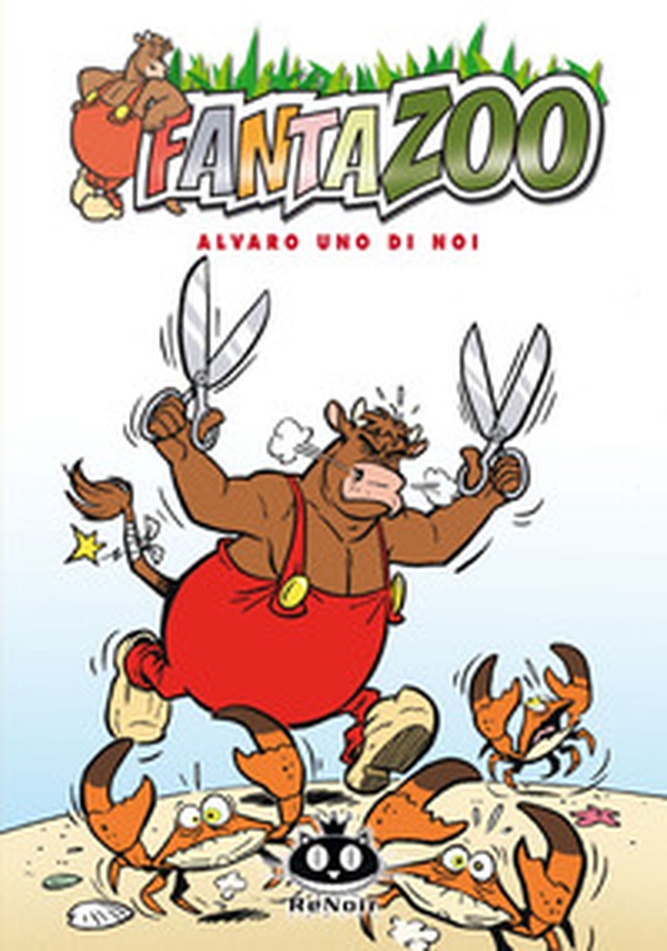 Alvaro uno di noi. Fantazoo - Vol. 15 - Librerie.coop Alvaro uno di noi. Fantazoo - Vol. 15 - Librerie.coop