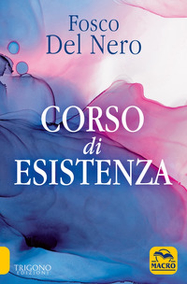 Corso di esistenza - Librerie.coop Corso di esistenza - Librerie.coop