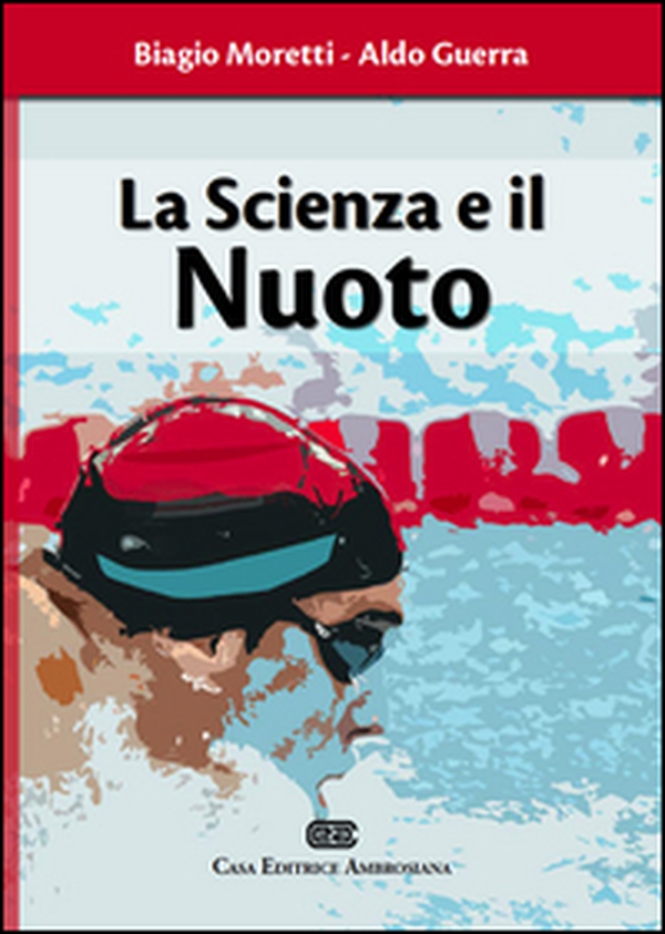 La scienza e il nuoto - Librerie.coop La scienza e il nuoto - Librerie.coop