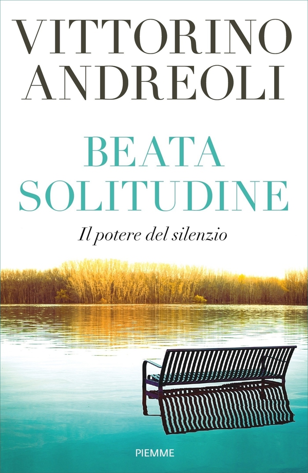 Beata solitudine - Librerie.coop Beata solitudine - Librerie.coop