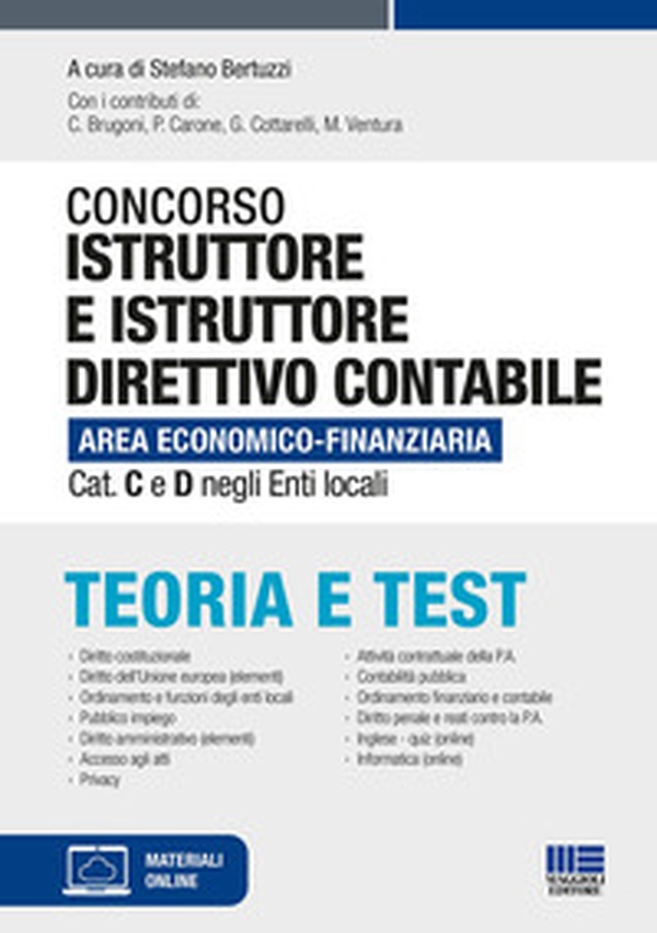 Concorso istruttore e istruttore direttivo contabile Area economico-finanziaria Cat. C e D negli Enti locali. Teoria e test - Librerie.coop Concorso istruttore e istruttore direttivo contabile Area economico-finanziaria Cat. C e D negli Enti locali. Teoria e test - Librerie.coop
