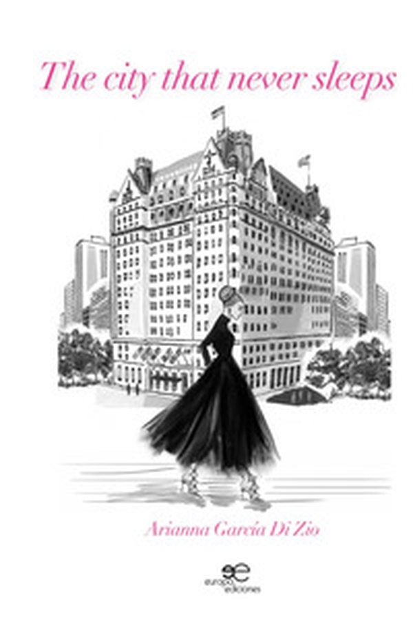 The city that never sleeps. Ediz. spagnola - Librerie.coop The city that never sleeps. Ediz. spagnola - Librerie.coop