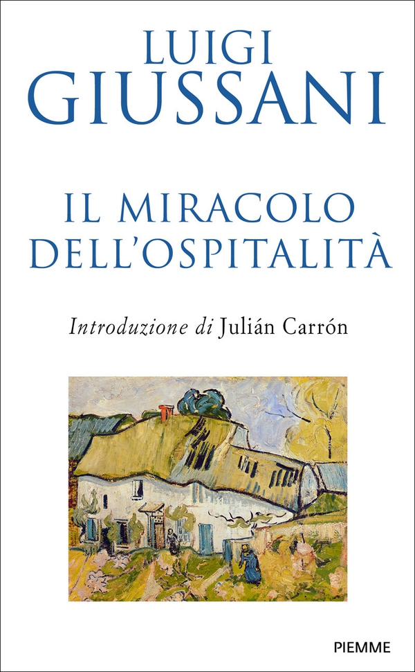 Il miracolo dell'ospitalità - Librerie.coop Il miracolo dell'ospitalità - Librerie.coop