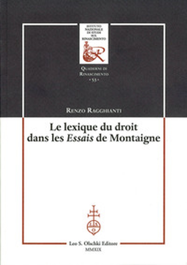 Le lexique du droit dans les Essais de Montaigne - Librerie.coop Le lexique du droit dans les Essais de Montaigne - Librerie.coop