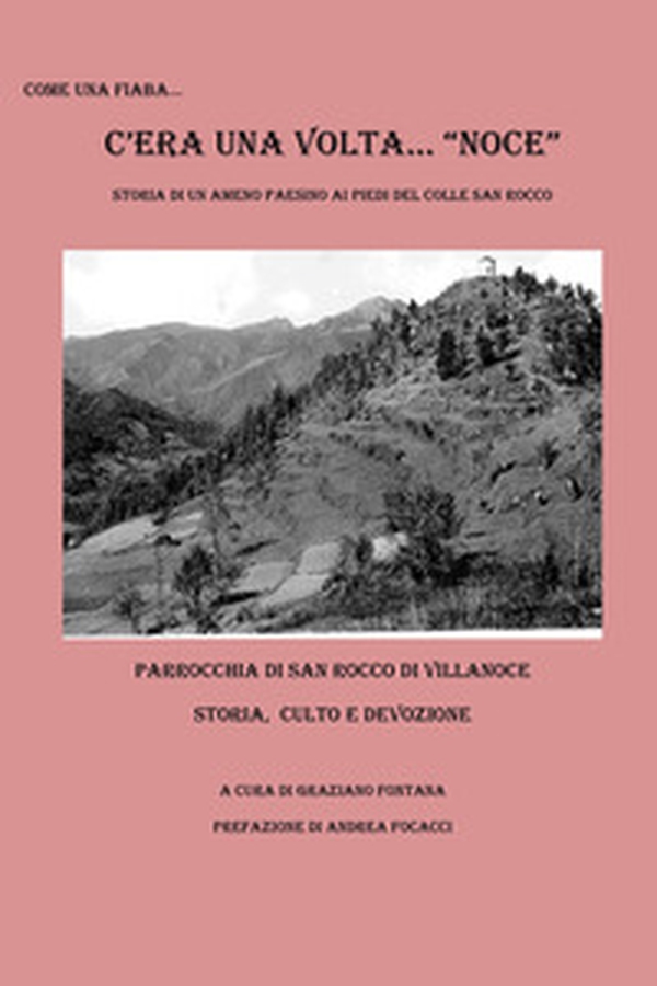 C'era una volta. Noce! - Librerie.coop C'era una volta. Noce! - Librerie.coop
