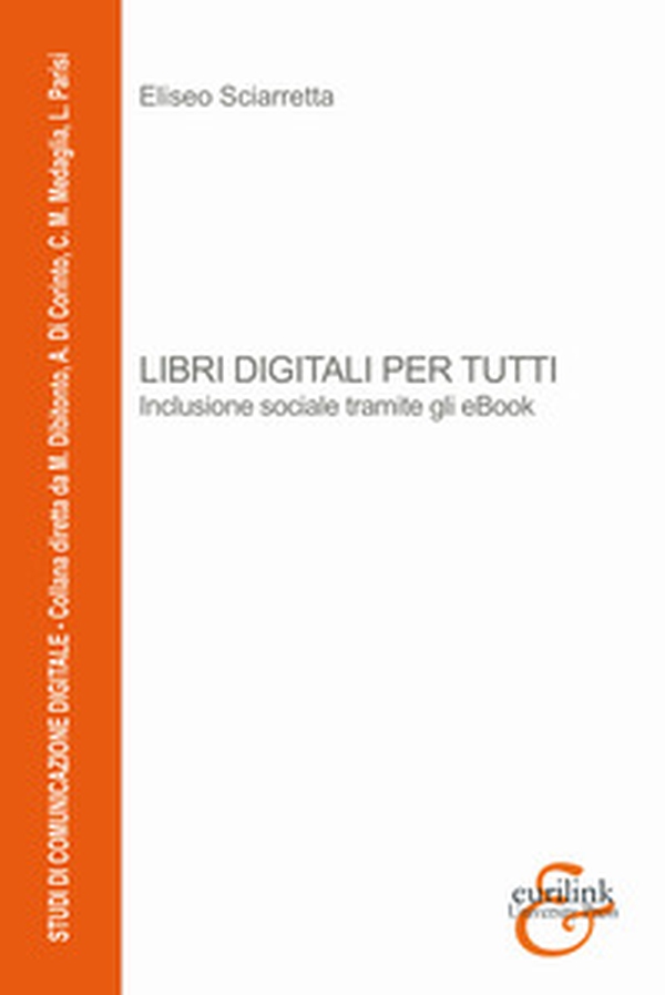 Libri digitali per tutti. Inclusione sociale tramite gli eBook - Librerie.coop Libri digitali per tutti. Inclusione sociale tramite gli eBook - Librerie.coop