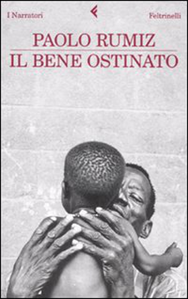 Il bene ostinato - Librerie.coop Il bene ostinato - Librerie.coop