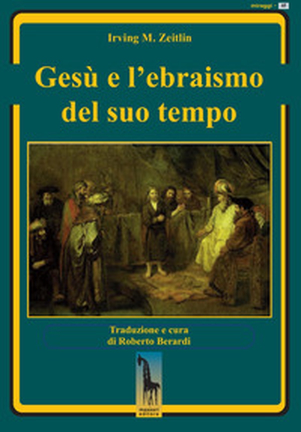 Gesù e l'ebraismo del suo tempo - Librerie.coop Gesù e l'ebraismo del suo tempo - Librerie.coop