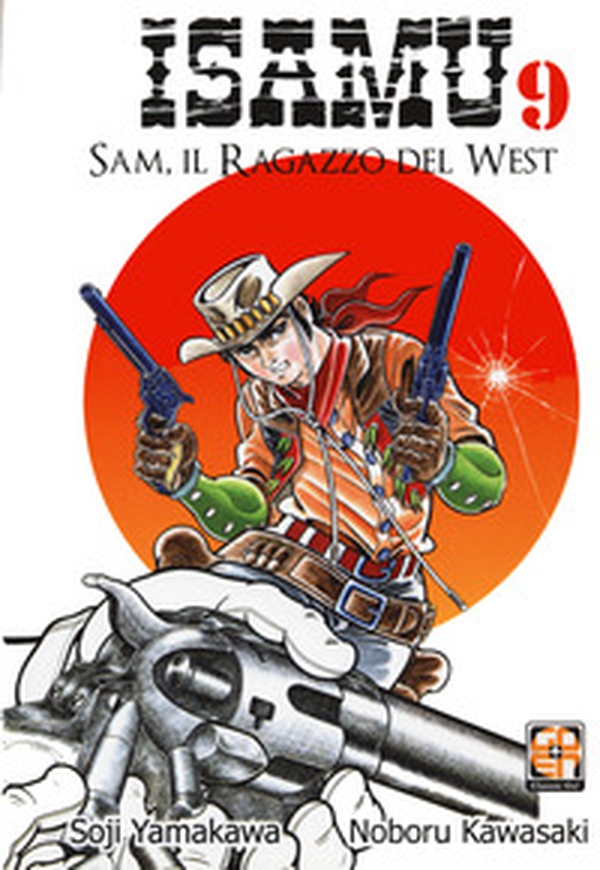 Sam, il ragazzo del West. Isamu - Librerie.coop Sam, il ragazzo del West. Isamu - Librerie.coop