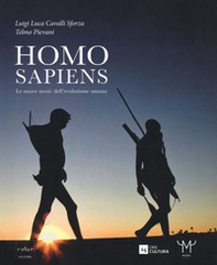 Homo Sapiens. Le nuove storie dell'evoluzione umana - Librerie.coop