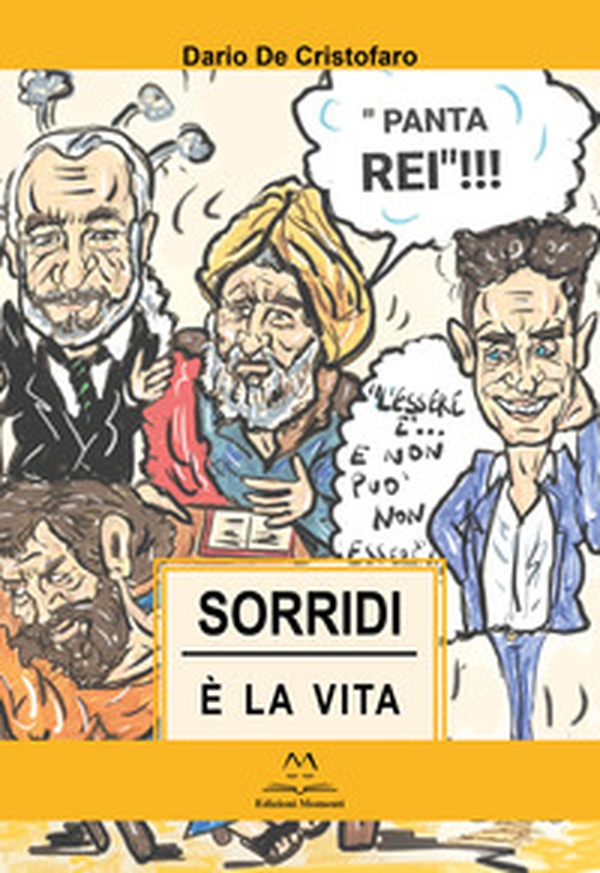 Sorridi, è la vita - Librerie.coop Sorridi, è la vita - Librerie.coop