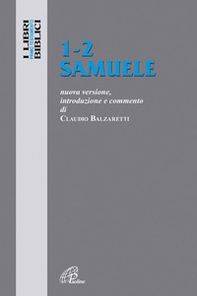 1-2 Samuele. Nuova versione, introduzione e commento - Librerie.coop