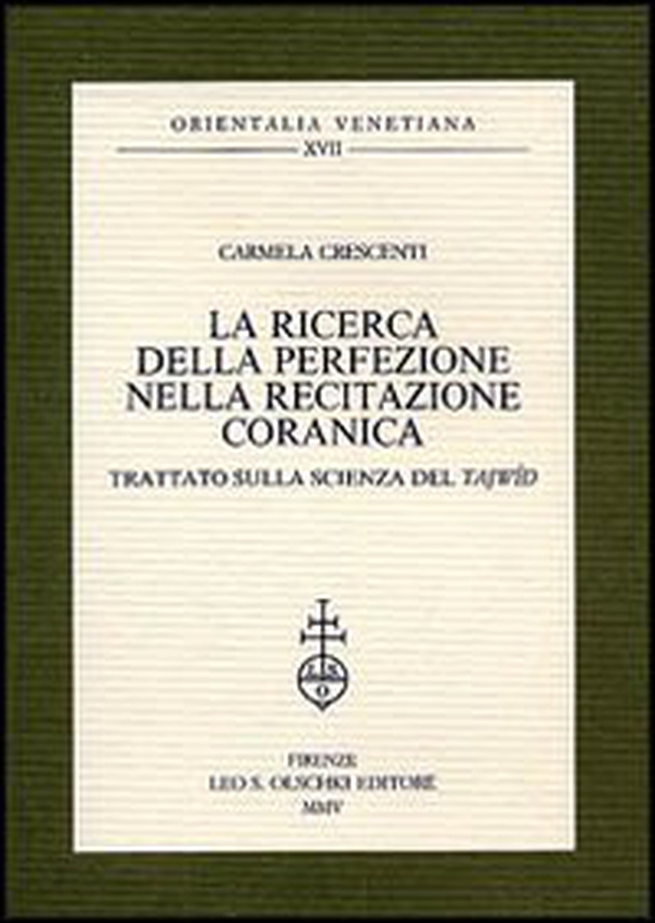 La ricerca della perfezione nella recitazione coranica. Trattato sulla scienza del Tajwid - Librerie.coop La ricerca della perfezione nella recitazione coranica. Trattato sulla scienza del Tajwid - Librerie.coop