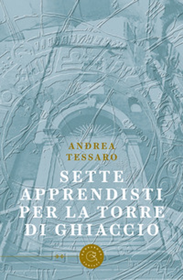 Sette apprendisti per la torre di ghiaccio - Librerie.coop Sette apprendisti per la torre di ghiaccio - Librerie.coop
