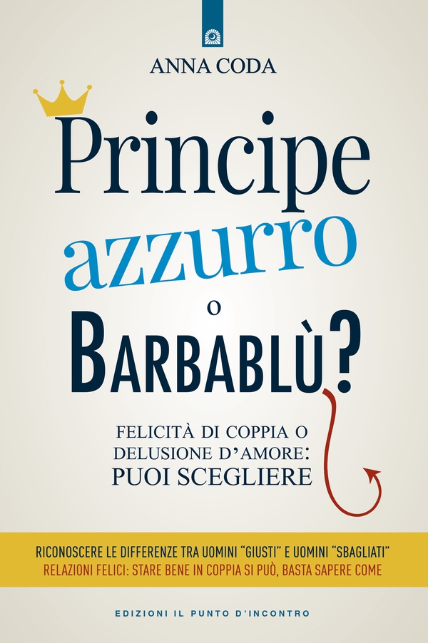 Principe azzurro o barbablù? - Librerie.coop Principe azzurro o barbablù? - Librerie.coop