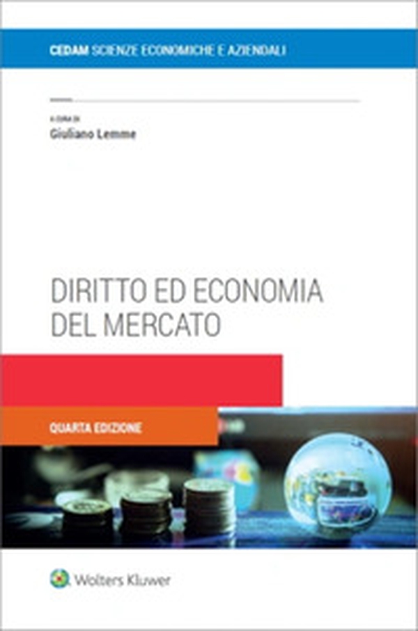 Diritto ed economia del mercato - Librerie.coop Diritto ed economia del mercato - Librerie.coop