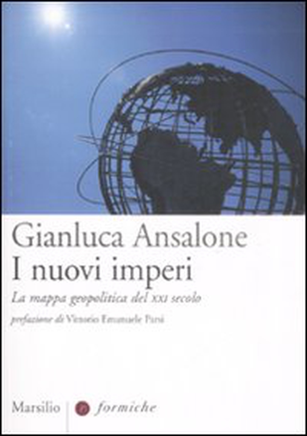 I nuovi imperi. La mappa geopolitica del XXI secolo - Librerie.coop I nuovi imperi. La mappa geopolitica del XXI secolo - Librerie.coop
