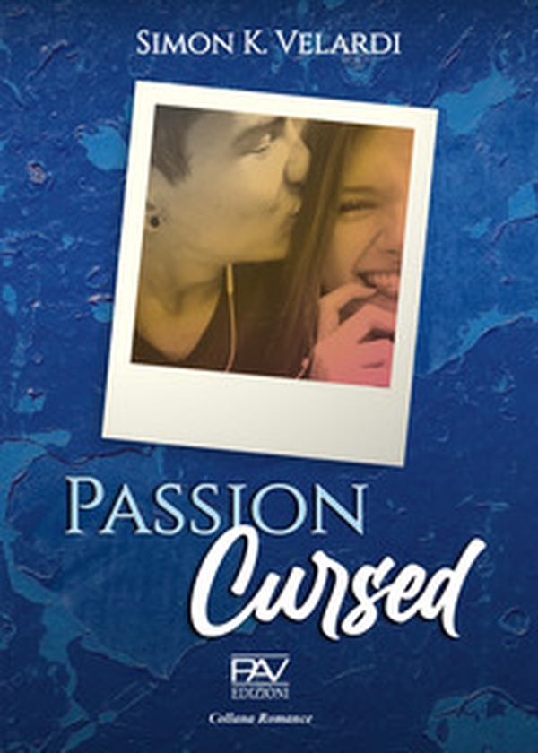 Passion Cursed - Librerie.coop Passion Cursed - Librerie.coop