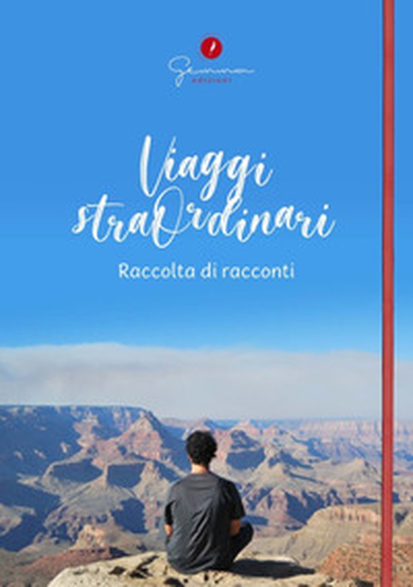 Viaggi straordinari - Librerie.coop Viaggi straordinari - Librerie.coop