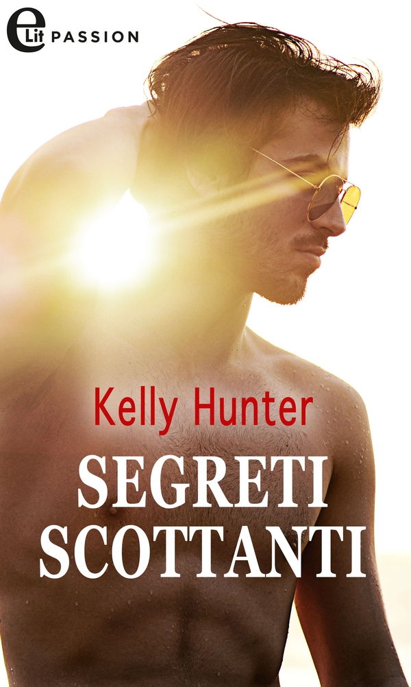 Segreti scottanti (eLit) - Librerie.coop Segreti scottanti (eLit) - Librerie.coop