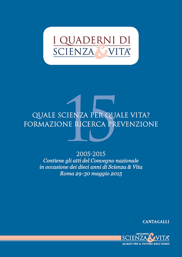 I Quaderni di Scienza & Vita 15 - Librerie.coop I Quaderni di Scienza & Vita 15 - Librerie.coop