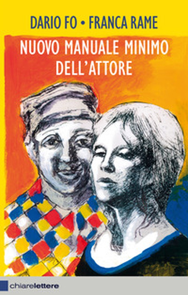 Nuovo manuale minimo dell'attore - Librerie.coop Nuovo manuale minimo dell'attore - Librerie.coop