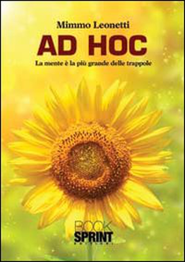 Ad hoc. La mente è più grande delle trappole - Librerie.coop Ad hoc. La mente è più grande delle trappole - Librerie.coop