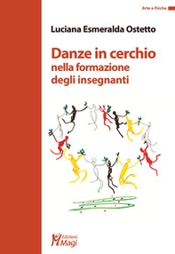 Danze in cerchio nella formazione degli insegnanti - Librerie.coop
