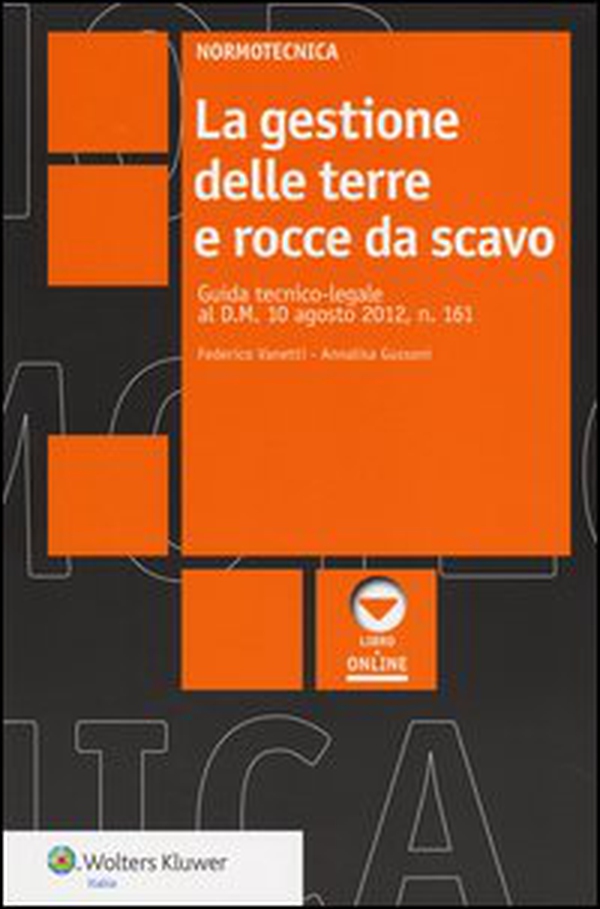 La gestione delle terre e rocce da scavo - Librerie.coop La gestione delle terre e rocce da scavo - Librerie.coop
