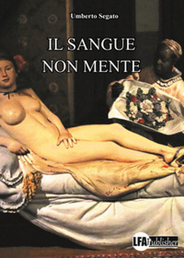 Il sangue non mente - Librerie.coop Il sangue non mente - Librerie.coop