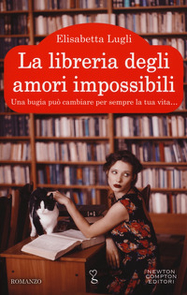 La libreria degli amori impossibili - Librerie.coop La libreria degli amori impossibili - Librerie.coop